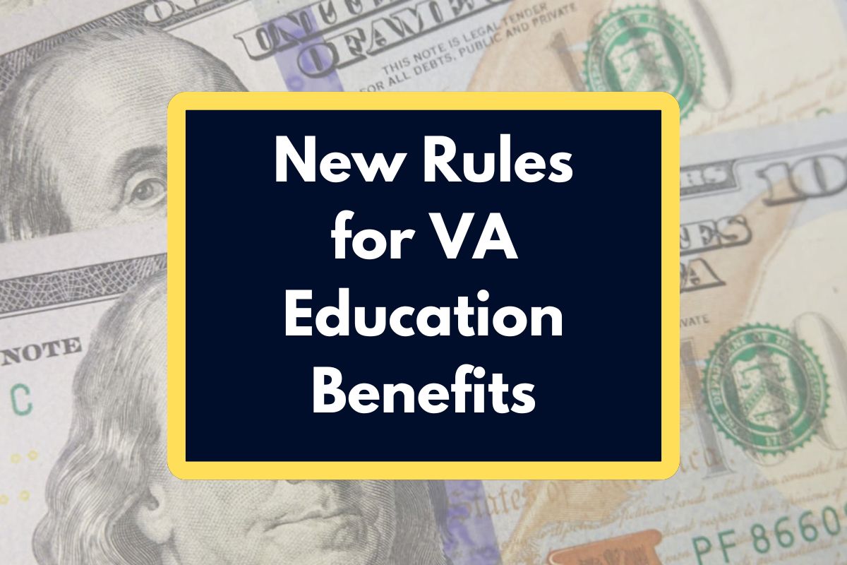 New Rules for VA Education Benefits - How Can you be eligible to get an additional year of G.I. Bill benefits?